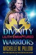 Lilith Enraptured : Divinity Warriors 1 cover