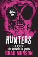 Hunters : A Morningstar Strain Novel cover