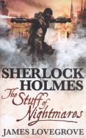 Sherlock Holmes - the Stuff of Nightmares cover