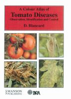 A Colour Atlas of Tomato Diseases Observation, Identification and Control cover
