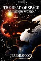 The Dead of Space : Brave New World cover