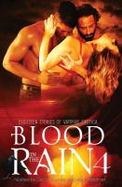 Blood in the Rain 4 : Eighteen Stories of Vampire Erotica cover