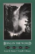 Being in the World: An Environmental Reader for Writers cover