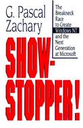 Show-Stopper! The Breakneck Race to Create Windows Nt and the Next Generation at Microsoft cover