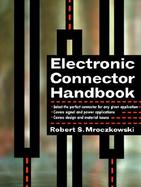 Electronic Connector Handbook Theory and Applications cover