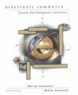 Electronic Commerce: Security, Risk Management, and Control cover