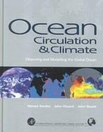 Ocean Circulation and Climate Observing and Modeling the Global Ocean cover