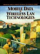 Mobile Data and Wireless LAN Technologies cover
