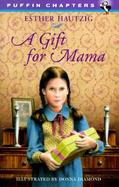 A Gift for Mama cover