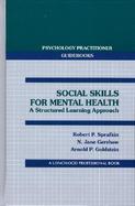 Social Skills for Mental Health: A Structured Learning Approach cover