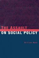 The Assault on Social Policy cover
