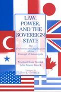 Law, Power, and the Sovereign State The Evolution and Application of the Concept of Sovereignty cover