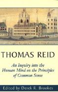 Thomas Reid An Inquiry into the Human Mind on the Principles of Common Sense cover