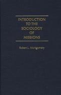 Introduction to the Sociology of Missions cover