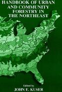 Handbook of Urban and Community Forestry in the Northeast cover