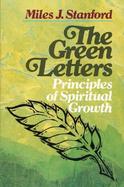 The Green Letters Principles of Spiritual Growth cover
