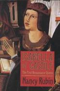 Isabella of Castile: The First Renaissance Queen cover