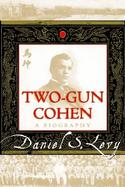 Two-Gun Cohen cover