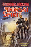 Dorsai Spirit Dorsi! and the Spirit of Dorsai cover