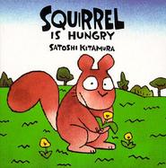Squirrel Is Hungry cover