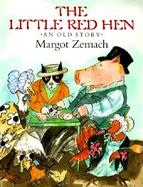 The Little Red Hen An Old Story cover