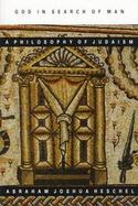 God in Search of Man A Philosophy of Judaism cover