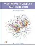 The Mathematica Guidebook for Numerics cover