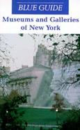 Blue Guide Museums and Galleries of New York cover