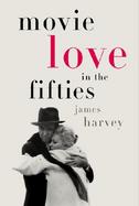 Movie Love in the Fifties cover