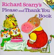 Richard Scarry's Please and Thank You Book cover