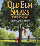 Old Elm Speaks Tree Poems cover