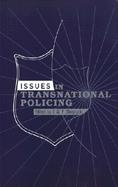 Issues in Transnational Policing cover