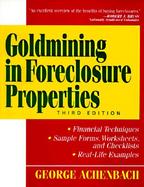Goldmining in Foreclosure Properties cover
