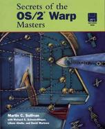Secrets of the OS/2 Warp Masters cover