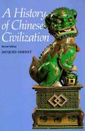 A History of Chinese Civilization cover