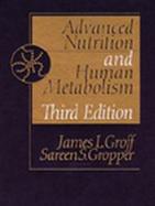 ADVANCED NUTRITION & HUMAN METABOLISM cover