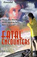 Fatal Encounters cover