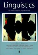 Linguistics: An Introduction to Linguistic Theory cover
