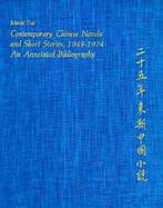 Contemporary Chinese Novels and Short Stories, 1949-1974 An Annotated Bibliography cover