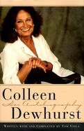 Colleen Dewhurst: Her Autobiography cover