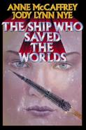 The Ship Who Saved the Worlds cover
