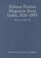Science Fiction Magazine Story Index, 1926-1995 cover