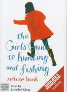 The Girl's Guide To Hunting And Fishing cover