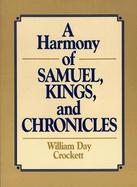 Harmony of the Books of Samuel, Kings, and Chronicles the Books of the Kings of Judah and Israel cover