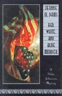 The Red, White, and Blue Murder cover