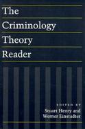 The Criminology Theory Reader cover