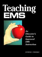 Teaching Ems An Educator's Guide to Improved Ems Instruction cover