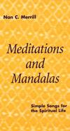Meditations and Mandalas: Simple Songs for the Spiritual Life cover