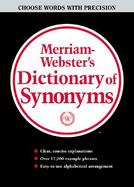 Merriam Webster's Dictionary of Synonyms A Dictionary of Discriminated Synonyms With Antonyms and Analogous and Contrasted Words cover