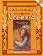 A Guide to Collecting Cookbooks A History of People, Companies and Cooking cover